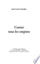 Contre tous les empires
