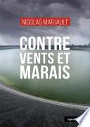 Contre vents et marais