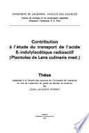 Contribution a l'etude du transport de l'acide 5beta -indolylac...