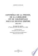Contrôle de la presse, de la librairie et du colportage sous le Second Empire, 1852-1870