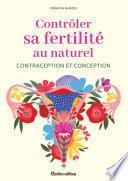 Contrôler sa fertilité au naturel