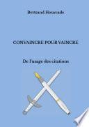 Convaincre pour vaincre