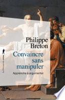 Convaincre sans manipuler