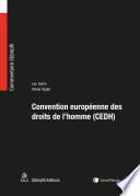 Convention européenne des droits de l'homme (CEDH)