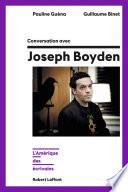 Conversation avec Joseph Boyden