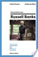Conversation avec Russell Banks
