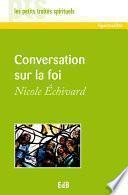 Conversation sur la foi