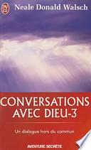 Conversations avec Dieu