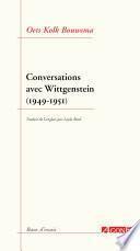 Conversations avec Wittgenstein (1949-1951)