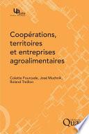 Coopérations, territoires et entreprises agroalimentaires