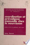Coordination et prévalence manuelle chez le nourrisson