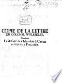 Copie de la Lettre du Colonel Woleseley touchant la defaite des Irlandois à Cavan arrivée