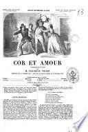 Cor et amour vaudeville en un acte par M. Frederic Voisin