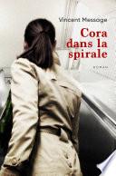 Cora dans la spirale
