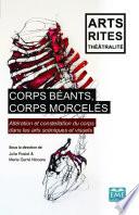 Corps béants, corps morcelés