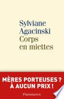 Corps en miettes