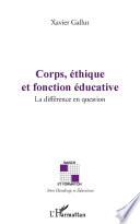 Corps, éthique et fonction éducative