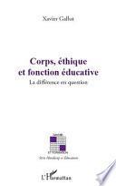 Corps, éthique et fonction éducative