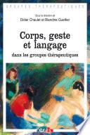 Corps, geste et langage