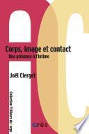 Corps, image et contact