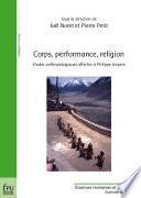 Corps, performance, religion