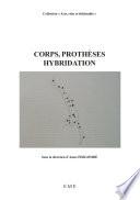 Corps, prothèses et hybridation