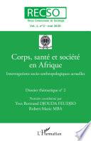 Corps, santé et socété en Afrique
