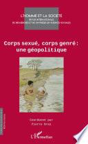 Corps sexué, corps genre : une géopolitique
