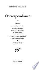 Correspondance, 1862-1871: 1890-1891. Recueillie, classée et annotée par H. Mondor et L.J. Austin. pt. 1. Textes et notes. pt. 2. Supplément aux tomes I, II, et III. Tables
