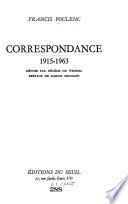 Correspondance, 1915-1963
