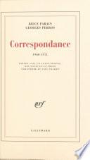 Correspondance, 1960-1971
