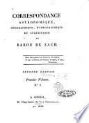 Correspondance astronomique, geographique, hydrographique et statistique du Baron de Zach