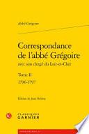 Correspondance de l'abbé Grégoire avec son clergé du Loir-et-Cher