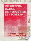 Correspondance de Renouvier et Secretan