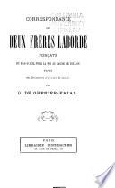 Correspondance des deux frères Laborde, forçat du Mas-d'Azil pour la foi au bagne de Toulon
