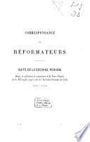 Correspondance des Réformateurs dans les pays de langue française