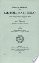 Correspondance du cardinal Jean du Bellay