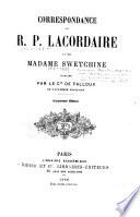 Correspondance du R.P. Lacordaire et de Madame Swetchine