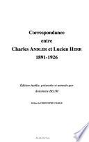 Correspondance entre Charles Andler et Lucien Herr, 1891-1926