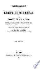Correspondance entre le comte de Mirabeau et le comte de La Marck