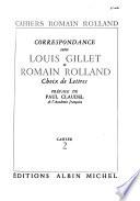 Correspondance entre Louis Gillet et Romain Rolland
