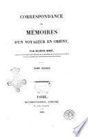 Correspondance et memoires d'un voyageur en Orient par Eugene Boré