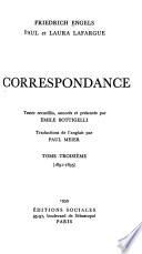 Correspondance: Friedrich Engels, Paul et Laura Lafargue