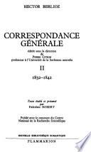 Correspondance générale: 1832-1842