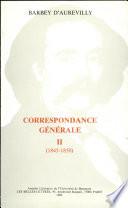 Correspondance générale: 1845-1850