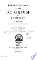 Correspondance inédite de Grimm et de Diderot