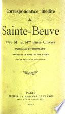 Correspondance inédite de Sainte-Beuve avec Mr et Mme Juste Olivier
