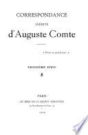 Correspondance inédite dʹ Auguste Comte