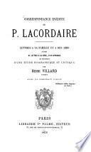 Correspondance inédite du P. Jean Baptiste Henri Dominique Lacordaire