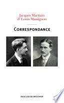 Correspondance Jacques Maritain - Louis Massignon